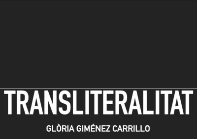 TRANSLITERALITAT Panoràmic // Gloria Gimenez